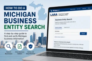 Michigan Business Entity Search – How to Find and Verify Business Records