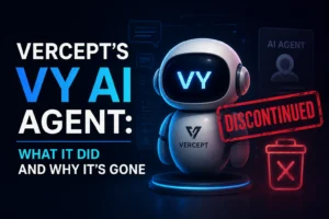 Vercept Vy AI Agent showing its features and discontinuation