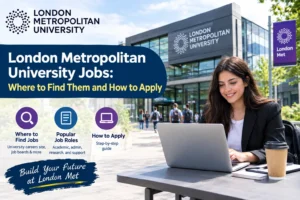 London Metropolitan University Jobs – where to find university job opportunities and how to apply