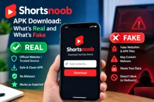 Shortsnoob download apk guide showing real versus fake APK files, safe download sources, and potential malware risks.